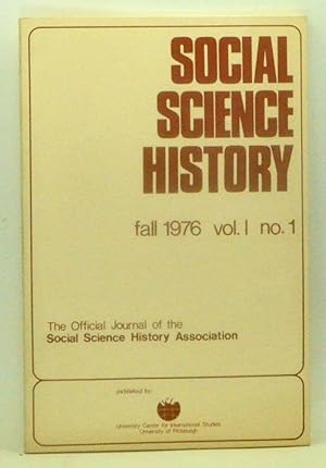 Imagen del vendedor de Social Science History, Vol. I, No. 1 (Fall 1976) a la venta por Cat's Cradle Books