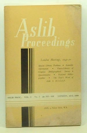 Aslib Proceedings, Volume 2, Number 3 (August 1950). London Meetings, 1949-50