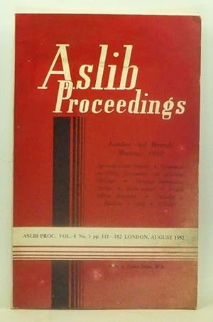 Aslib Proceedings, Volume 4, Number 3 (August 1952). London and Branch Meetings, 1952