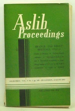 Aslib Proceedings, Volume 5 Number 3 (August 1953). Branch and Group Meetings, 1952-3