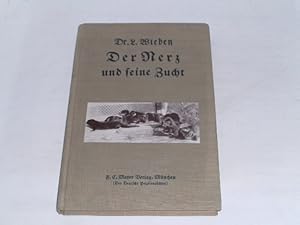 Immagine del venditore per Der Nerz und seine Zucht. Mit einem Anhang ber den Bau des Nerzes Lutreola vison Briss von Prof. Dr. L. Freund, Prag. venduto da Der-Philo-soph