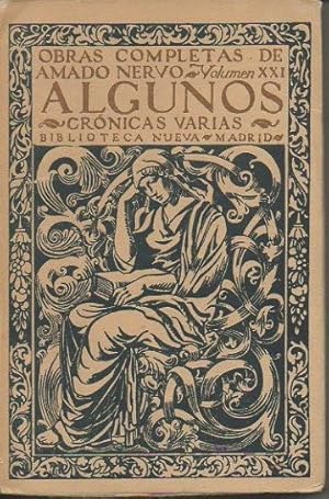 Bild des Verkufers fr ALGUNOS. CRONICAS VARIAS. zum Verkauf von Librera Javier Fernndez