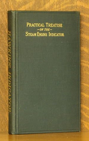 Seller image for HAWKINS' INDICATOR CATECHISM A PRACTICAL TREATISE FOR THE USE OF ERECTING AND OPERATING ENGINEERS. for sale by Andre Strong Bookseller