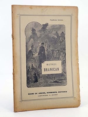 MISTRESS BRANICAN CUADERNO TERCERO (Julio Verne) Saénz de Jubera, 1900