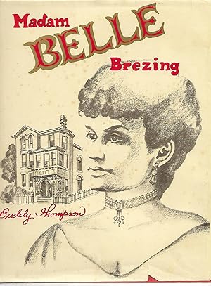 Seller image for Madame Belle Brezing for sale by Cher Bibler