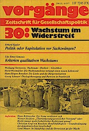 Vorgänge. Zeitschrift für Gesellschaftspolitik. Nr. 30: Wachstum im Widerstreit. 16. Jahrgang, 19...