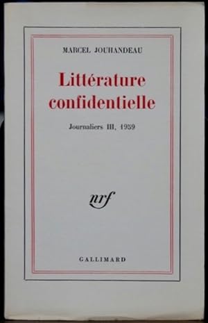 LITTERATURE CONFIDENTIELLE. Journaliers III, 1959.