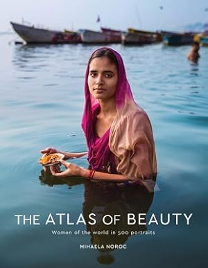 Immagine del venditore per The Atlas of Beauty: Women of the World in 500 Portraits (Hardback or Cased Book) venduto da BargainBookStores