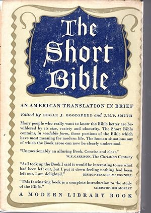 Seller image for The Short Bible: An American Translation for sale by Dorley House Books, Inc.