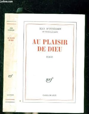 Image du vendeur pour AU PLAISIR DE DIEU mis en vente par Le-Livre