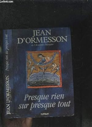 Imagen del vendedor de PRESQUE RIEN SUR PRESQUE TOUT a la venta por Le-Livre