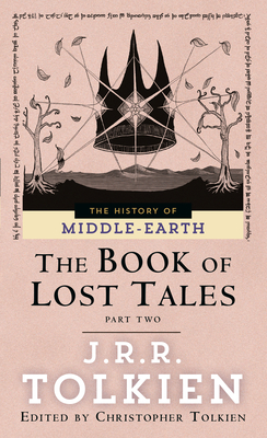 Bild des Verkufers fr The Book of Lost Tales: Part II (Paperback or Softback) zum Verkauf von BargainBookStores
