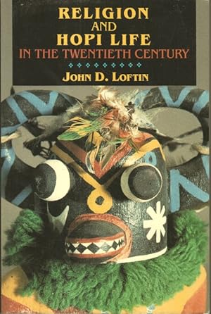 Religion and Hopi Life in the Twentieth Century