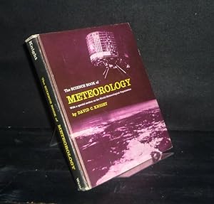 Seller image for The Science Book of Meteorology. An Introduction to the Atmosphere and its Phenomena. With a Special Section on the World Meteorological Organization. [By David C. Knight]. for sale by Antiquariat Kretzer