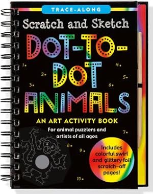 Imagen del vendedor de Scratch & Sketch Dot-To-Dot Animals (Trace-Along) (Hardback or Cased Book) a la venta por BargainBookStores