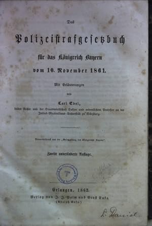 Das Polizeistrafgesetzbuch für das Königreich Bayern vom 10. November 1861.