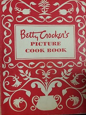 Betty Crocker's Picture Cook Book