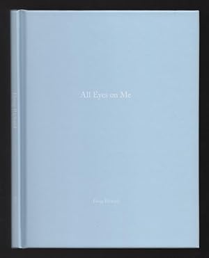 Seller image for All Eyes On Me for sale by Arundel Books