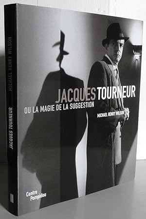 Jacques Tourneur ou La Magie de la suggestion