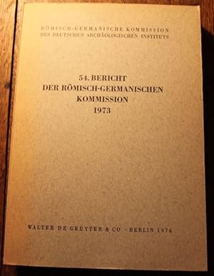 54. Bericht der Römisch Germanischen Kommission, 1973 Enthält : Eckehart Schubert, Studien zur fr...