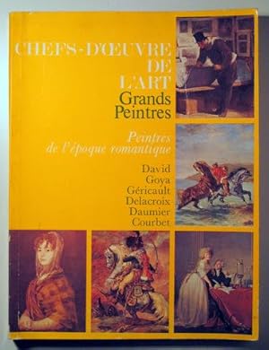 Seller image for CHEFS-D'OUVRE DE L'ART. GRANDS PEINTRES DE L'POQUE ROMANTIQUE - Milan 1971 - Muy ilustrado for sale by Llibres del Mirall