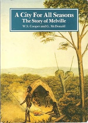 Seller image for A City for All Seasons: The Story of Melville for sale by Caerwen Books