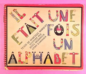 Bild des Verkufers fr Il tait une fois un alphabet. zum Verkauf von Librairie Girard-Talec