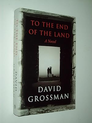 Imagen del vendedor de To The End Of The Land a la venta por Rodney Rogers