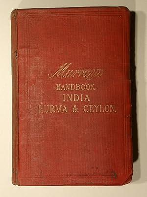 Murrays Handbook for travellers in India, Burma and Ceylon.