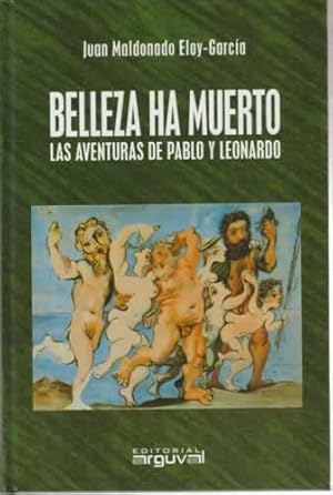 Bild des Verkufers fr Belleza ha muerto. Las aventuras de Pablo y Leonardo zum Verkauf von Librera Cajn Desastre