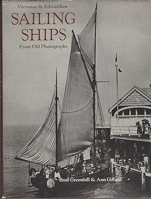 Seller image for Victorian and Edwardian Sailing Ships from Old Photographs for sale by BYTOWN BOOKERY