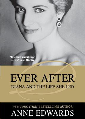 Imagen del vendedor de Ever After: Diana and the Life She Led (Paperback or Softback) a la venta por BargainBookStores