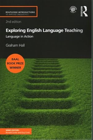 Imagen del vendedor de Exploring English Language Teaching : Language in Action a la venta por GreatBookPrices