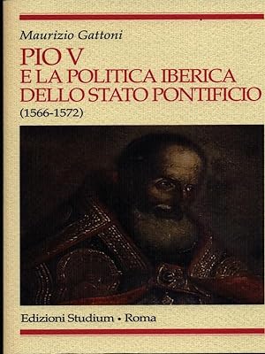 Pio V e la politica iberica dello stato pontificio