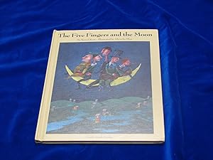 Imagen del vendedor de The Five Fingers and the Moon a la venta por Rodney"s Books