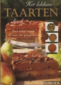 Seller image for Het lekkere taarten boek for sale by Klondyke