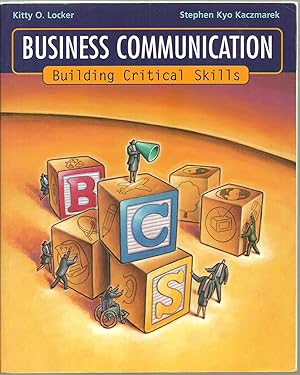 Image du vendeur pour Business Communication: Building Critical Skills mis en vente par Sabra Books