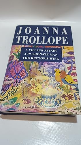 Image du vendeur pour Trollope Omnibus: "Village Affair", "Passionate Man", "Rector's Wife" mis en vente par Cambridge Rare Books