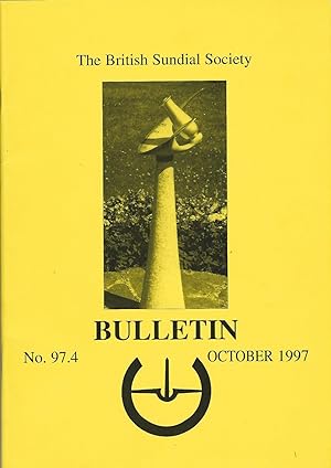 The British Sundial Society Bulletin No.97.4.