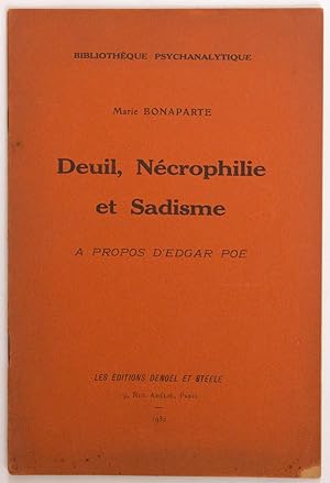 Deuil, nécrophilie et sadisme. A propos d'Edgar Poe.
