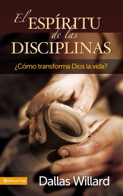 Imagen del vendedor de El Espiritu de Las Disciplinas: Como Transforma Dios La Vida? (Paperback or Softback) a la venta por BargainBookStores