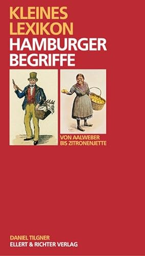 Seller image for Hamburger Begriffe: Von Aalweber bis Zitronenjette for sale by ANTIQUARIAT Franke BRUDDENBOOKS