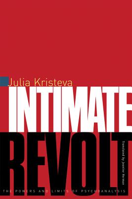 Seller image for Intimate Revolt: The Powers and Limits of Psychoanalysis (Paperback or Softback) for sale by BargainBookStores