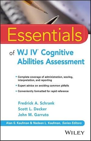 Seller image for Essentials of WJ IV Cognitive Abilities Assessment (Paperback) for sale by Grand Eagle Retail