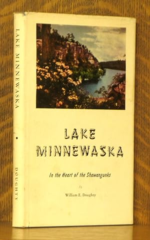 Imagen del vendedor de LAKE MINNEWASKA a la venta por Andre Strong Bookseller