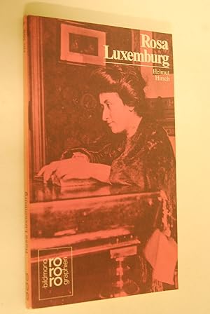 Bild des Verkufers fr Rosa Luxemburg in Selbstzeugnissen und Bilddokumenten. dargestellt von. [Den Anh. besorgte d. Autor] zum Verkauf von Antiquariat Biebusch