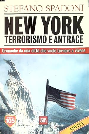 Bild des Verkufers fr New York terrorismo e antrace zum Verkauf von Librodifaccia