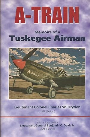 Bild des Verkufers fr A-Train: Memoirs of a Tuskegee Airman (signed) zum Verkauf von Auldfarran Books, IOBA