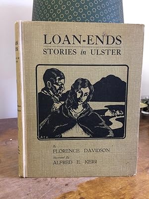 Image du vendeur pour Loan-Ends; Stories in Ulster mis en vente par Temple Bar Bookshop