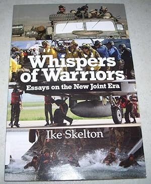 Seller image for Whispers of Warriors: Essays on the New Joint Era for sale by Easy Chair Books